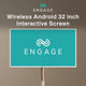 ENGAGE Wireless Android 32 Inch Interactive Screen 4G